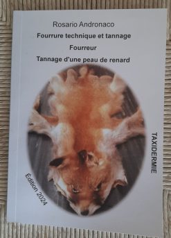 Taxidermie Fourreur Tannage d’une peau de renard édition 2024