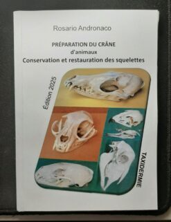 Préparation du crânes d’animaux en français ed 2025