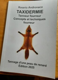 Taxidermie Fourreur Tannage d’une peau de renard édition 2025