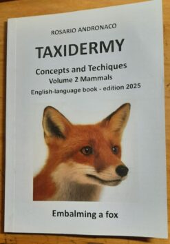 Taxidermy: vol. 2 mammals Embalming a fox edition 2025