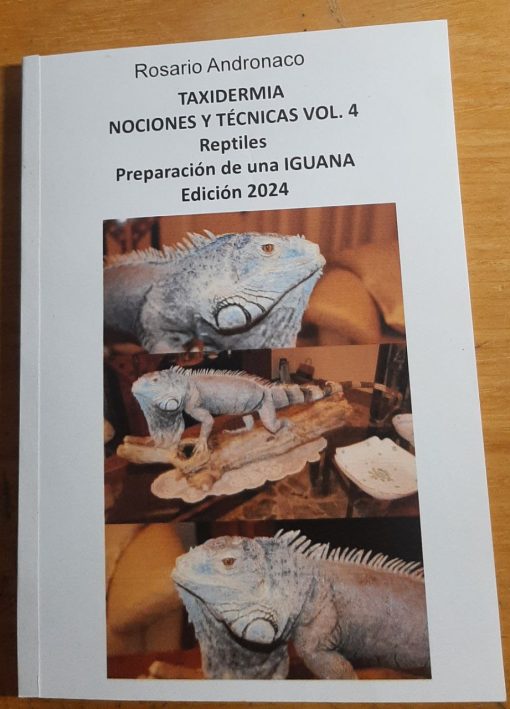 Taxidermia, Reptiles, Preparación de una Iguana edición 2024